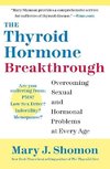 The Thyroid Hormone Breakthrough