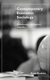 Contemporary Economic Sociology