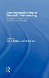 Overcoming Barriers to Student Understanding