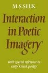 Interaction in Poetic Imagery