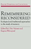 Remembering Reconsidered