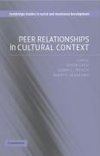 Chen, X: Peer Relationships in Cultural Context