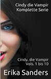 Cindy die Vampir. Komplette Serie. Cindy die Vampir Vols. 1 bis 10