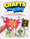 Crafts For Kids