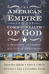 The American Empire and the Commonwealth of God