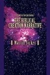 The Biblical Creation Narrative