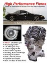 High Performance Fieros, 3.4L V6, Turbocharging, LS1 V8, Nitrous Oxide