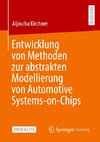 Entwicklung von Methoden zur abstrakten Modellierung von Automotive Systems-on-Chips