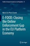 E-FOOD: Closing the Online Enforcement Gap in the EU Platform Economy