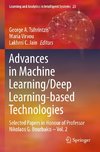 Advances in Machine Learning/Deep Learning-based Technologies