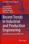 Recent Trends in Industrial and Production Engineering