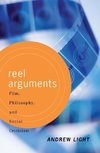 Light, A: Reel Arguments