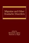 Lipton, R: Migraine and Other Headache Disorders