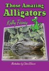 Those Amazing Alligators