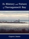 The History and Future of Narragansett Bay