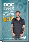 Doc Esser macht den Westen fit