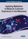 Applying Metalytics to Measure Customer Experience in the Metaverse