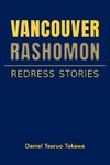Vancouver Rashomon
