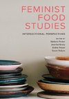 Feminist Food Studies