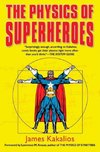 The Physics of Superheroes