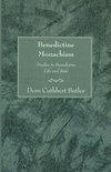 Benedictine Monachism, Second Edition