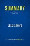 Summary: Less Is More