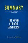 Summary: The Power of Unfair Advantage