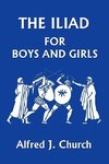 The Iliad for Boys and Girls