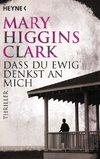 Clark, M: Dass Du ewig denkst