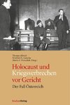 Holocaust und Kriegsverbrechen vor Gericht