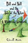 Bill and Nell and the Tale of the Kites