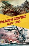 The Age of Total War, 1860-1945