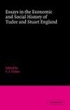 Essays in the Economic and Social History of Tudor and Stuart England