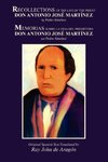 Recollections of the Life of Don Antonio Jose Martinez