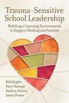 Trauma-Sensitive School Leadership