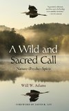 A Wild and Sacred Call