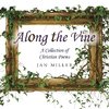 Along the Vine