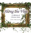 Along the Vine