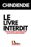 LE LIVRE INTERDIT - Chindiendie