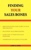 Finding Your Sales Bones