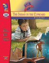 The Indian in the Cupboard, by Lynne Reid Banks Lit Link Grades 4-6