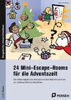 24 Mini-Escape-Rooms für die Adventszeit - Grundschule