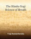 The Hindu-Yogi Science of Breath (1903)