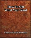 How To Get What You Want (1917)