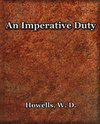 An Imperative Duty (1892)