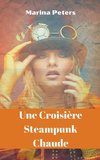 Une Croisière Steampunk Chaude