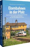 Eisenbahnen in der Pfalz