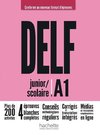 DELF junior / scolaire A1 - Conforme au nouveau format d'épreuves