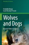 Wolves and Dogs