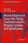 Recent Advances in Fuzzy Sets Theory, Fractional Calculus, Dynamic Systems and Optimization